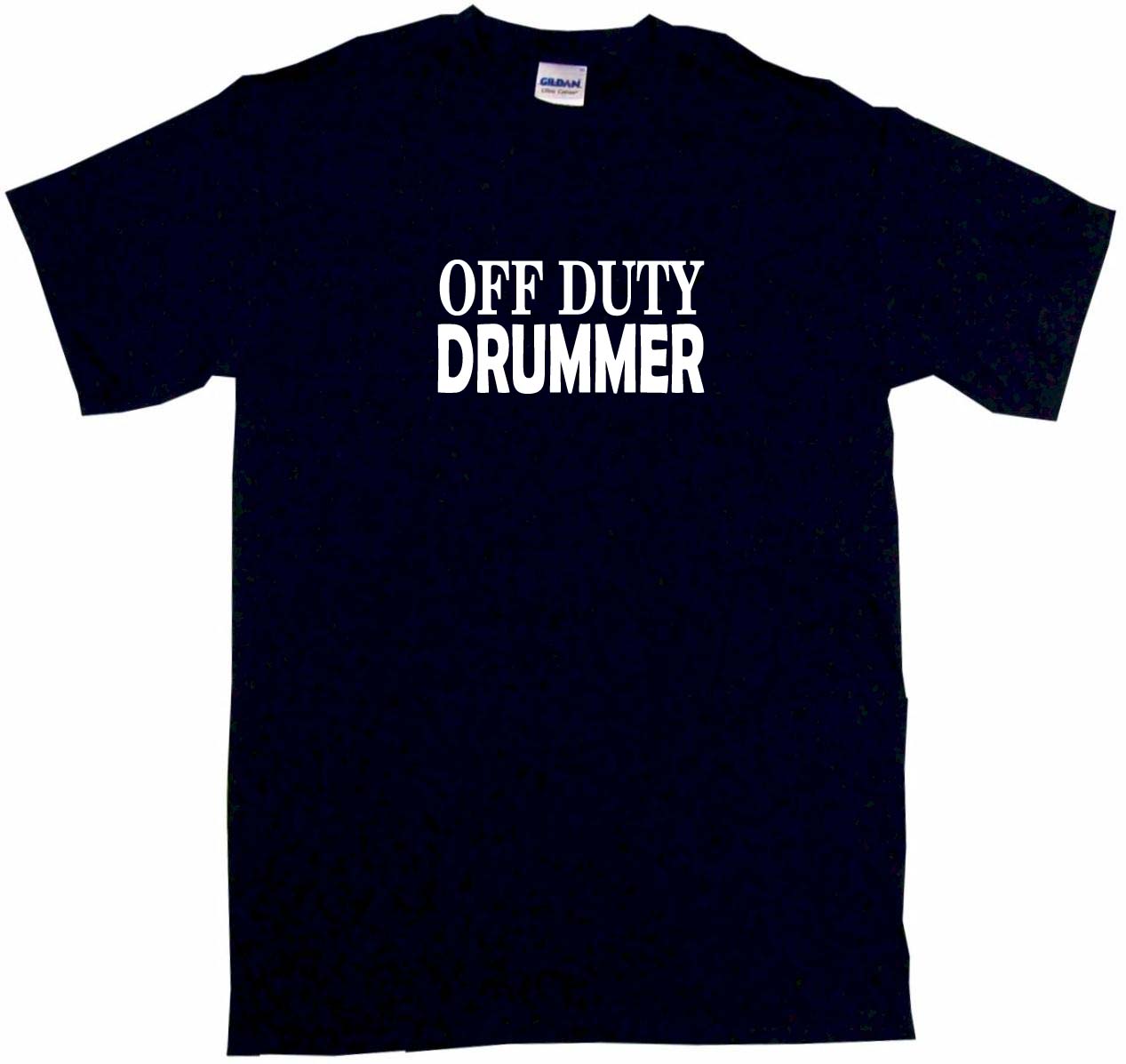 6XL Off Duty Drummer Mens Tee Shirt Pick Size & Color Small 