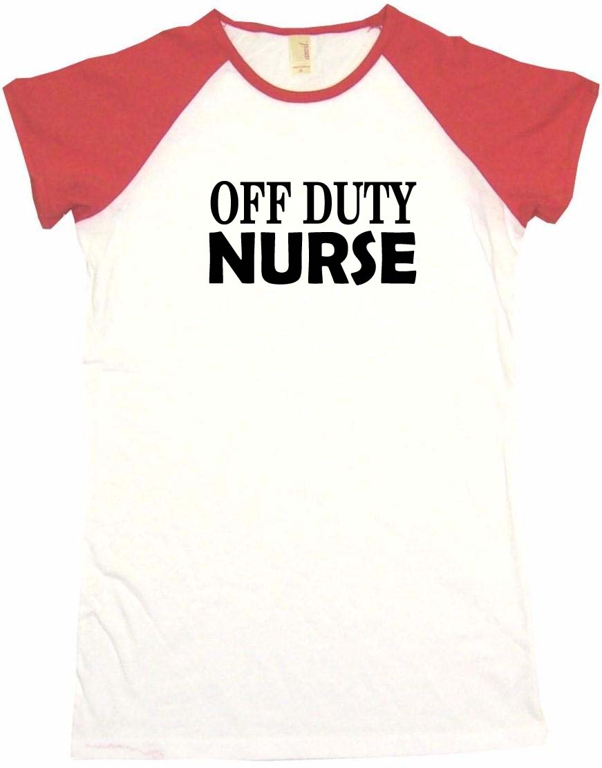 nurse off duty shirt