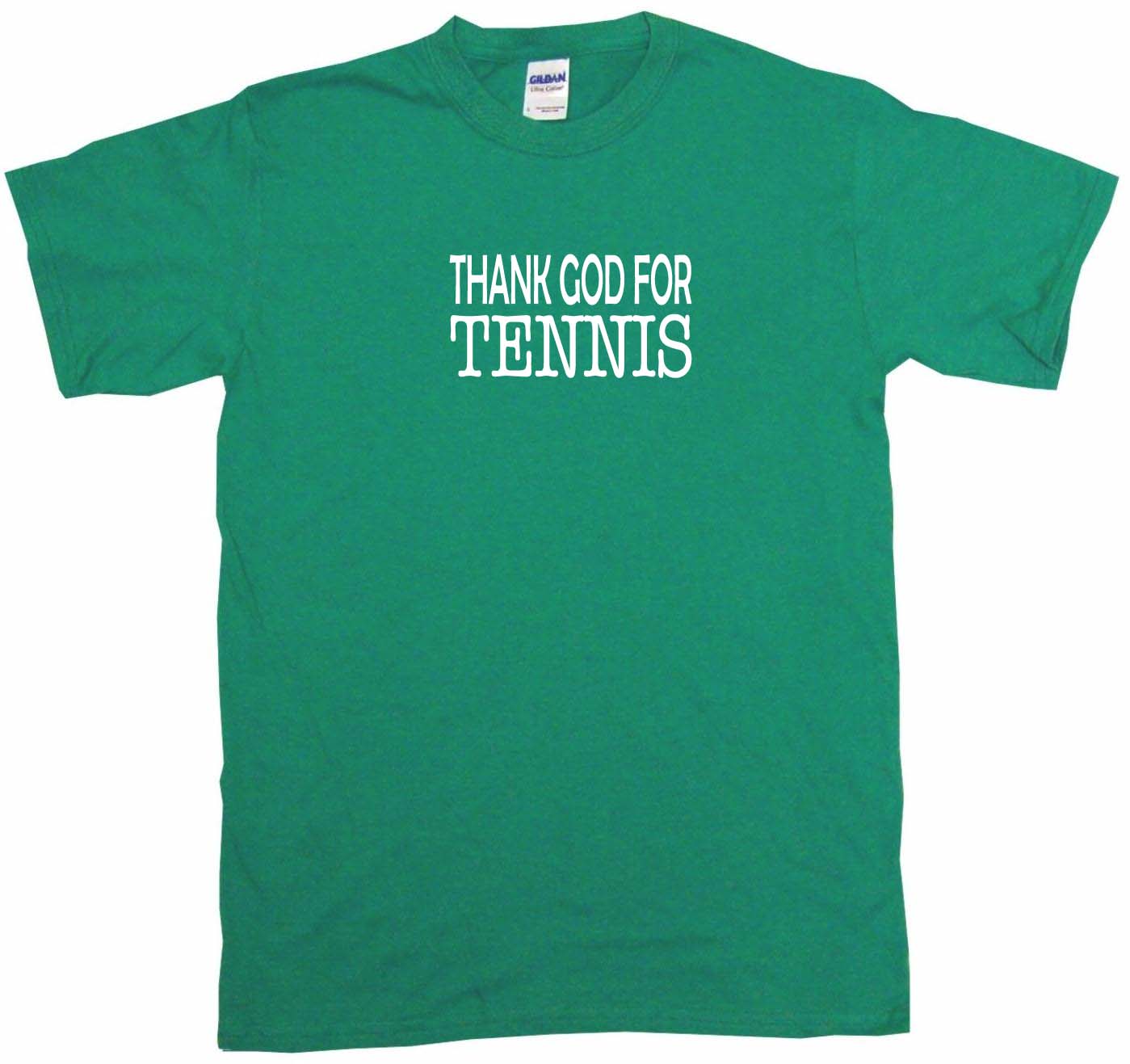 6XL Thank God For Tennis Mens Tee Shirt Pick Size & Color Small 